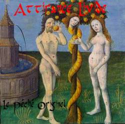 Attirance Livide : Le Péché Originel